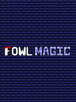 Fowl Magic Cover