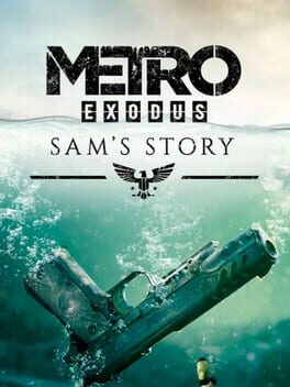 Metro Exodus: Sam's Story Cover