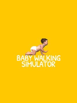 Baby Walking Simulator Cover