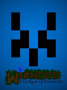 Wizhood: The Epic of Freedom Cover