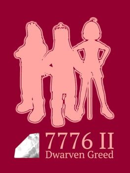 7776 II: Dwarven Greed Cover