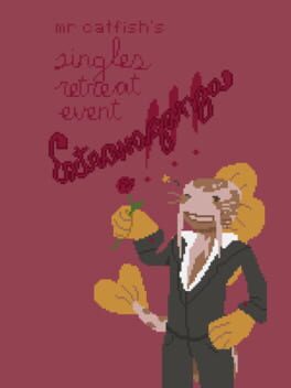 Mr. Catfish's Singles Retreat Event Extravaganza!!! Cover