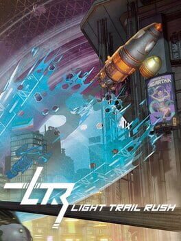 Light Trail Rush Cover