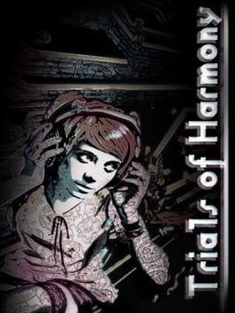 Trials of Harmony ~ Experimental Visual Novel Cover