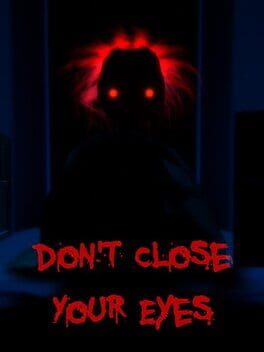 Don't Close Your Eyes Cover