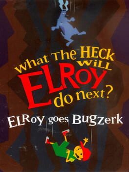 Elroy Goes Bugzerk Cover
