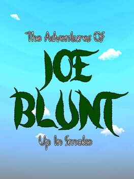 Joe Blunt Up In Smoke Cover