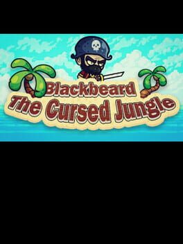 Blackbeard the Cursed Jungle Cover