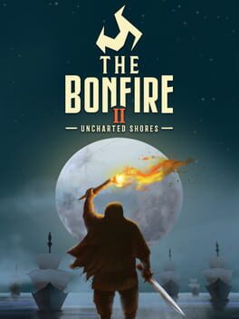 The Bonfire 2: Uncharted Shores Cover
