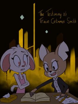 The Testimony of Trixie Glimmer Smith Cover