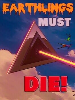 Earthlings Must Die Cover