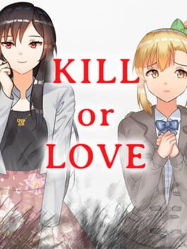 Kill or Love Cover