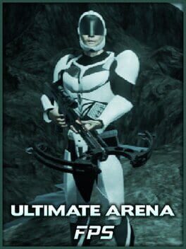 Ultimate Arena FPS Cover