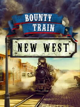 Bounty Train: New West Cover