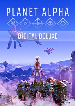 Planet Alpha: Digital Deluxe Edition Cover