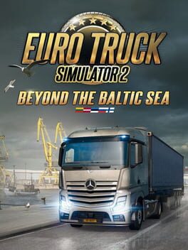 Euro Truck Simulator 2: Beyond the Baltic Sea Cover