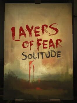Layers of Fear: Solitude Cover