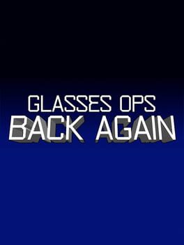 Glasses Ops: Back Again Cover
