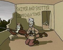 Sniper and Spotter Climbing a Tower Cover