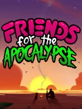 Friends for the Apocalypse Cover