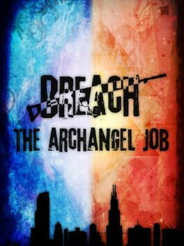 Breach: The Archangel Job Cover