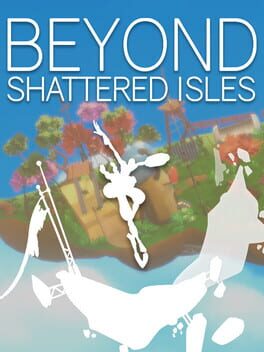 Beyond Shattered Isles Cover