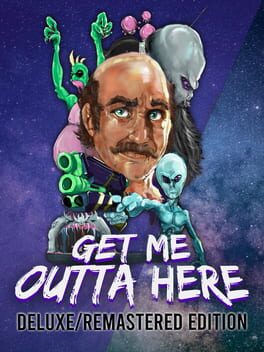 Get Me Outta Here: Deluxe/Remastered Edition Cover