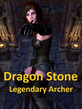 Dragon Stone: Legendary Archer Cover