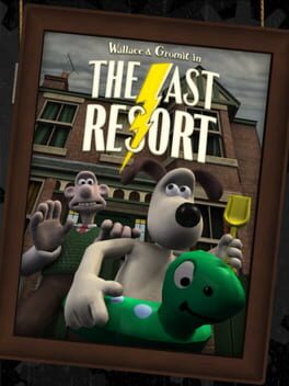 Wallace & Gromit's Grand Adventures: Episode 2 - The Last Resort Cover