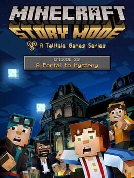 Minecraft: Story Mode - Episode 6: A Portal to Mystery Cover