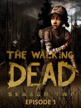 The Walking Dead: Season Two - Episode 1: All That Remains Cover