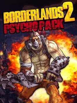 Borderlands 2: Psycho Pack Cover