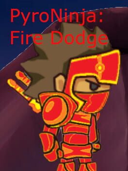 PyroNinja: Fire Dodge Cover