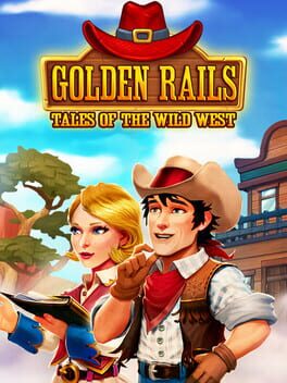 Golden Rails: Tales of the Wild West Cover