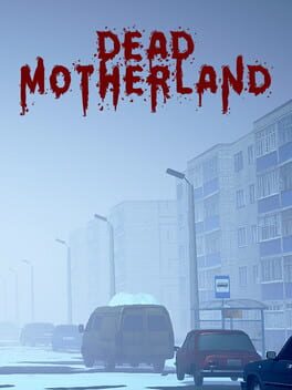 Dead Motherland: Zombie Co-op Cover