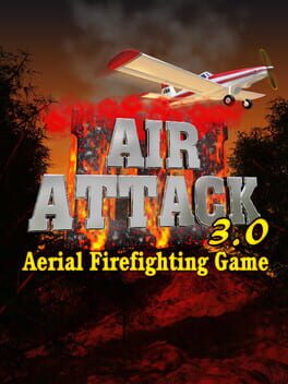Air Attack 3.0, Aerial Firefighting Game Cover