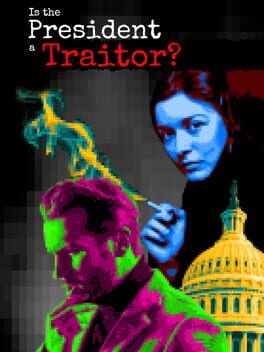 Is the President a Traitor? Cover