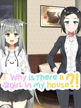 Why Is There A Girl In My House?! Cover