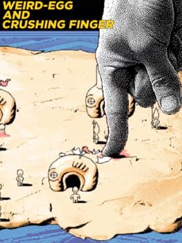 Weird-Egg and Crushing Finger Cover