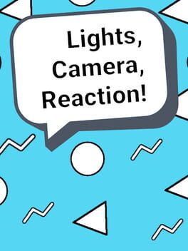 Lights, Camera, Reaction! Cover