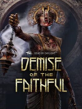 Dead by Daylight: Demise of the Faithful Chapter Cover