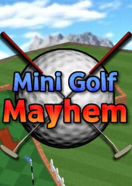 Mini Golf Mayhem Cover
