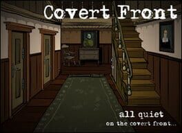 Covert Front: Episode 1 - All Quiet on the Covert Front Cover