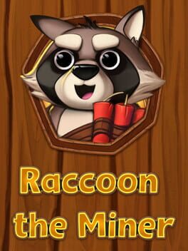 Raccoon the Miner Cover