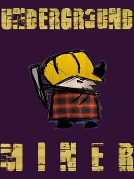Underground Miner Cover