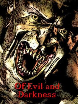 Of Evil and Darkness Cover