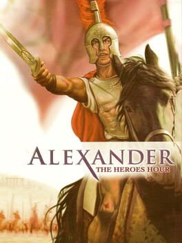 Alexander: The Heroes Hour Cover