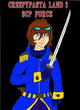 Creepypasta Land 2: SCP Force Cover