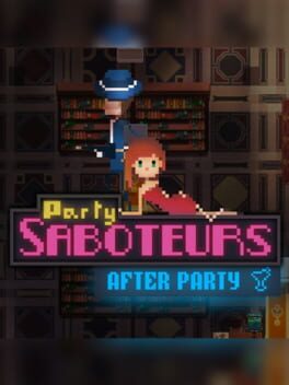 Party Saboteurs: After Party Cover