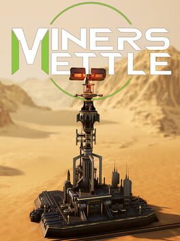Miner's Mettle Cover